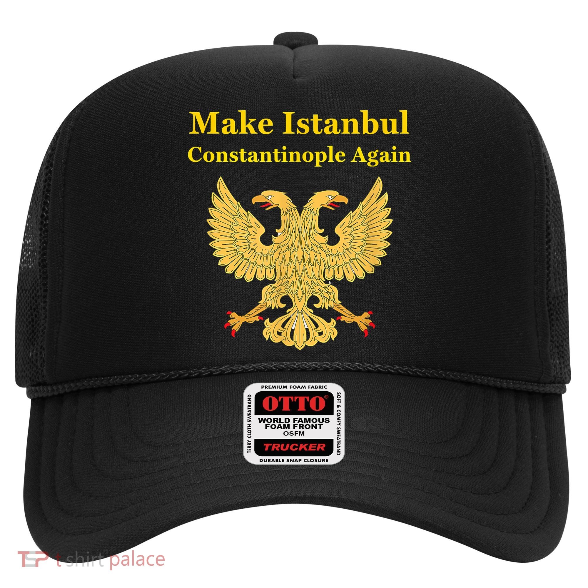 Orthodox Christian Make Istanbul Constantinople Again Hat