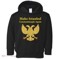 Orthodox Christian Make Istanbul Constantinople Again Toddler Hoodie thumb 0