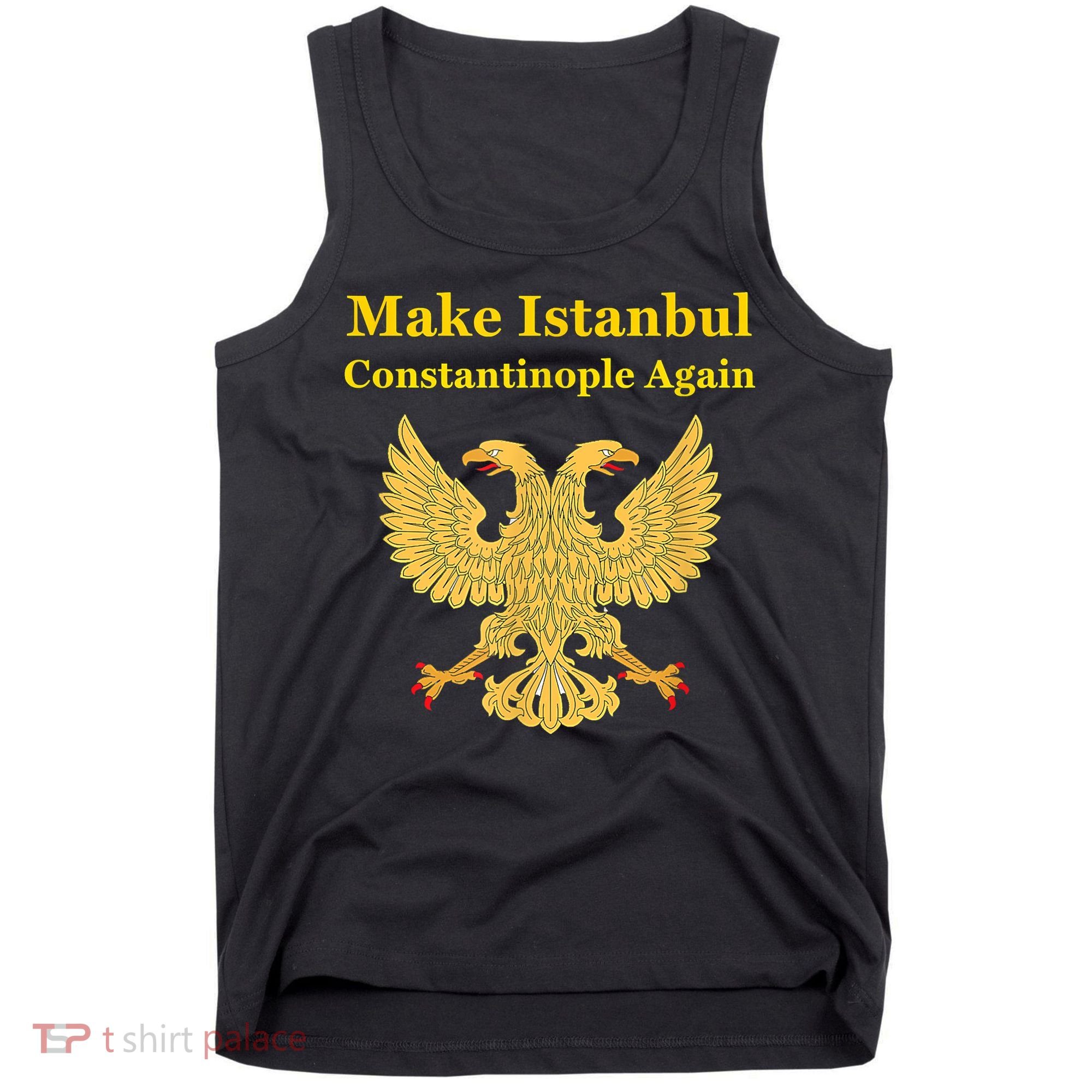 Orthodox Christian Make Istanbul Constantinople Again Tank Top