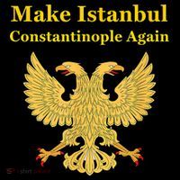 Orthodox Christian Make Istanbul Constantinople Again Toddler T-Shirt thumb 4