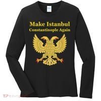 Orthodox Christian Make Istanbul Constantinople Again Women's Long Sleeve Shirt thumb 0