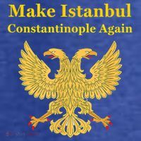 Orthodox Christian Make Istanbul Constantinople Again Kids T-Shirt thumb 4