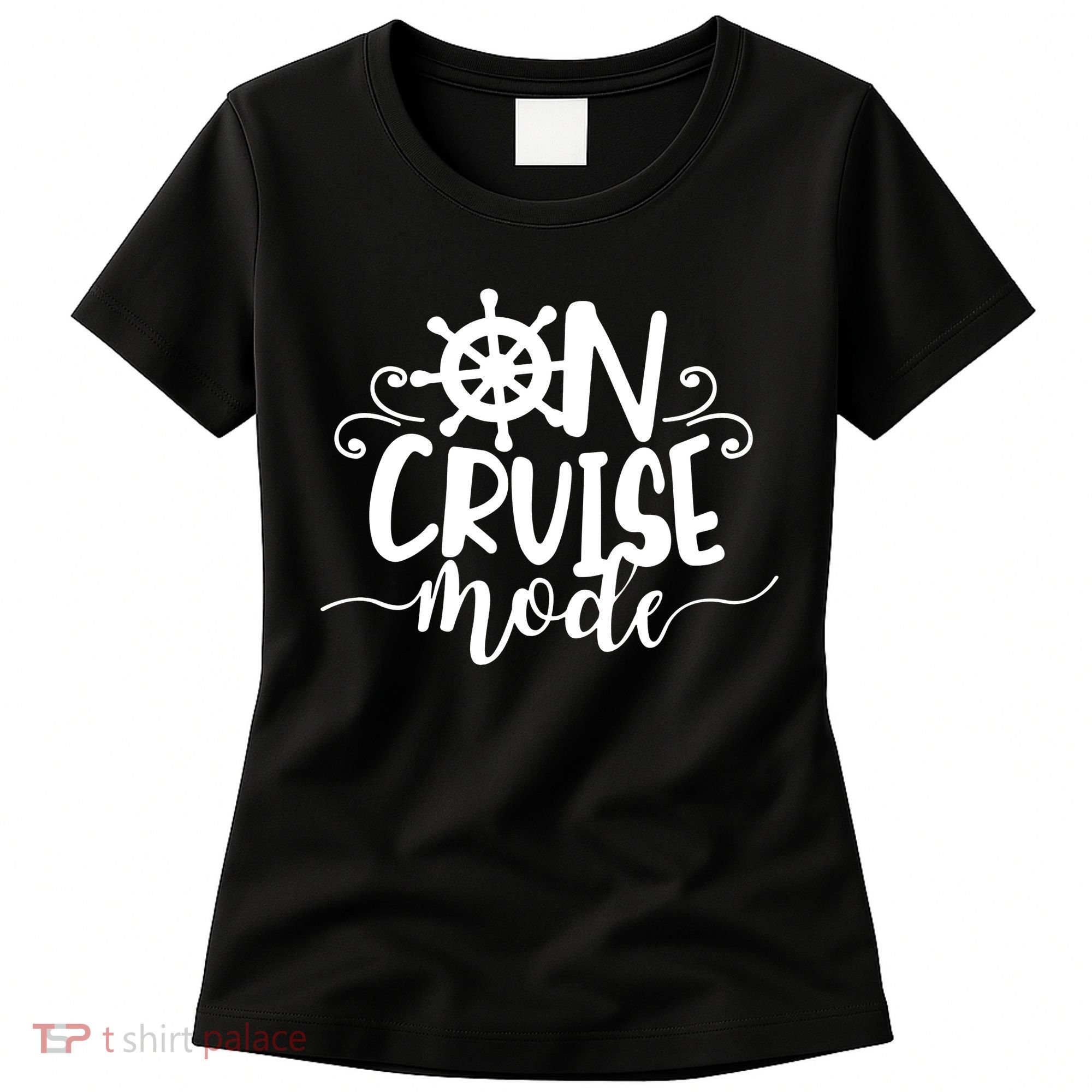 On Cruise Mode Women's T-Shirt