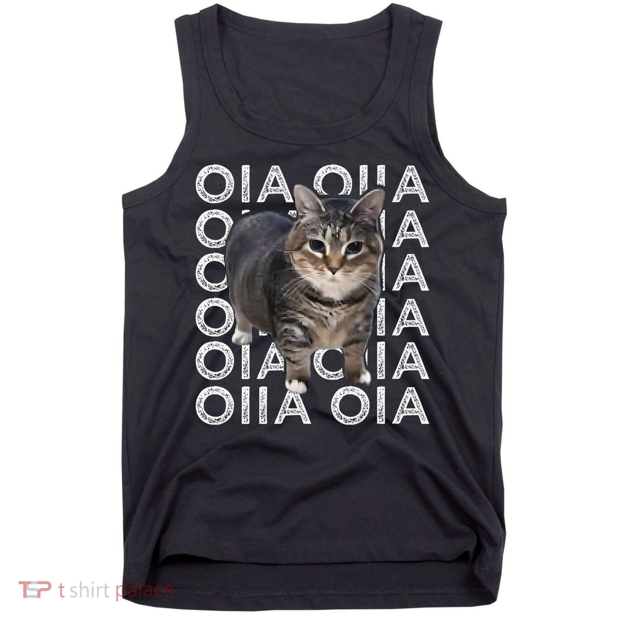 Oia Cat Meme I Wake Up Engage In Tomfoolery Oiia Cat Spinnin Tank Top