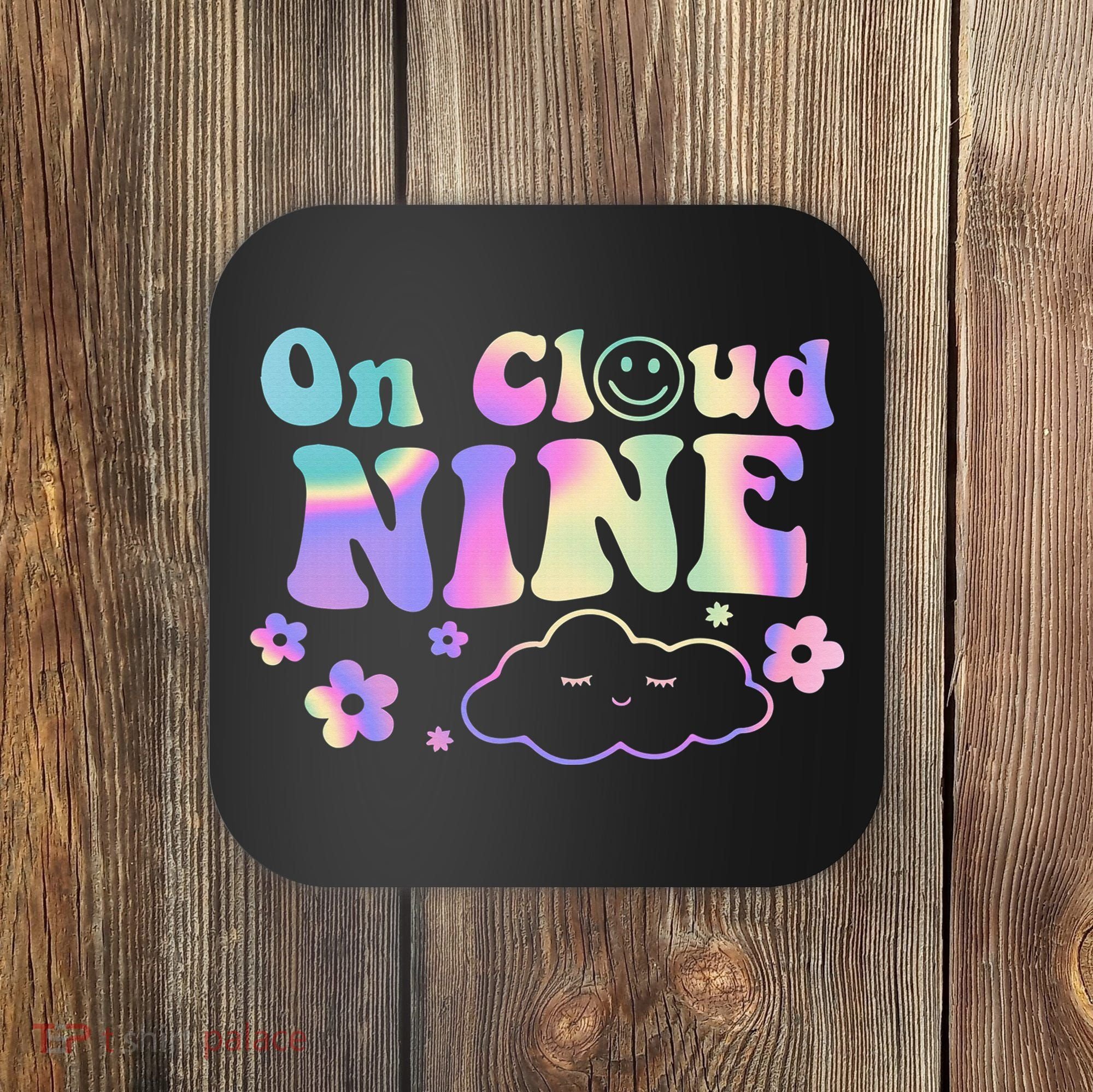 On Cloud Nine Flower Happy 9th Birthday 9 Years Old Funny Coaster