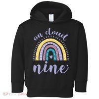 On Cloud Nine 9th Birthday 9 Years Old Rainbow Toddler Hoodie thumb 0