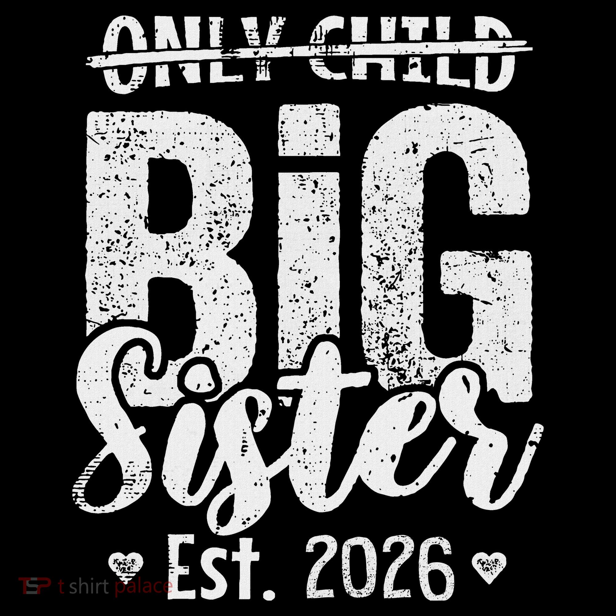 Only Child No More Big Sister EST 2026 Women's Hoodie