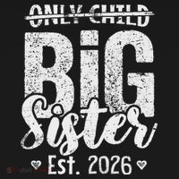 Only Child No More Big Sister EST 2026 Mousepad thumb 1