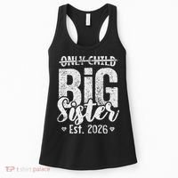 Only Child No More Big Sister EST 2026 Women's Tank Top thumb 0