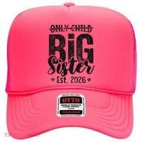 Only Child No More Big Sister EST 2026 Hat thumb 0