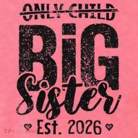 Only Child No More Big Sister EST 2026 Kids Hoodie thumb 2