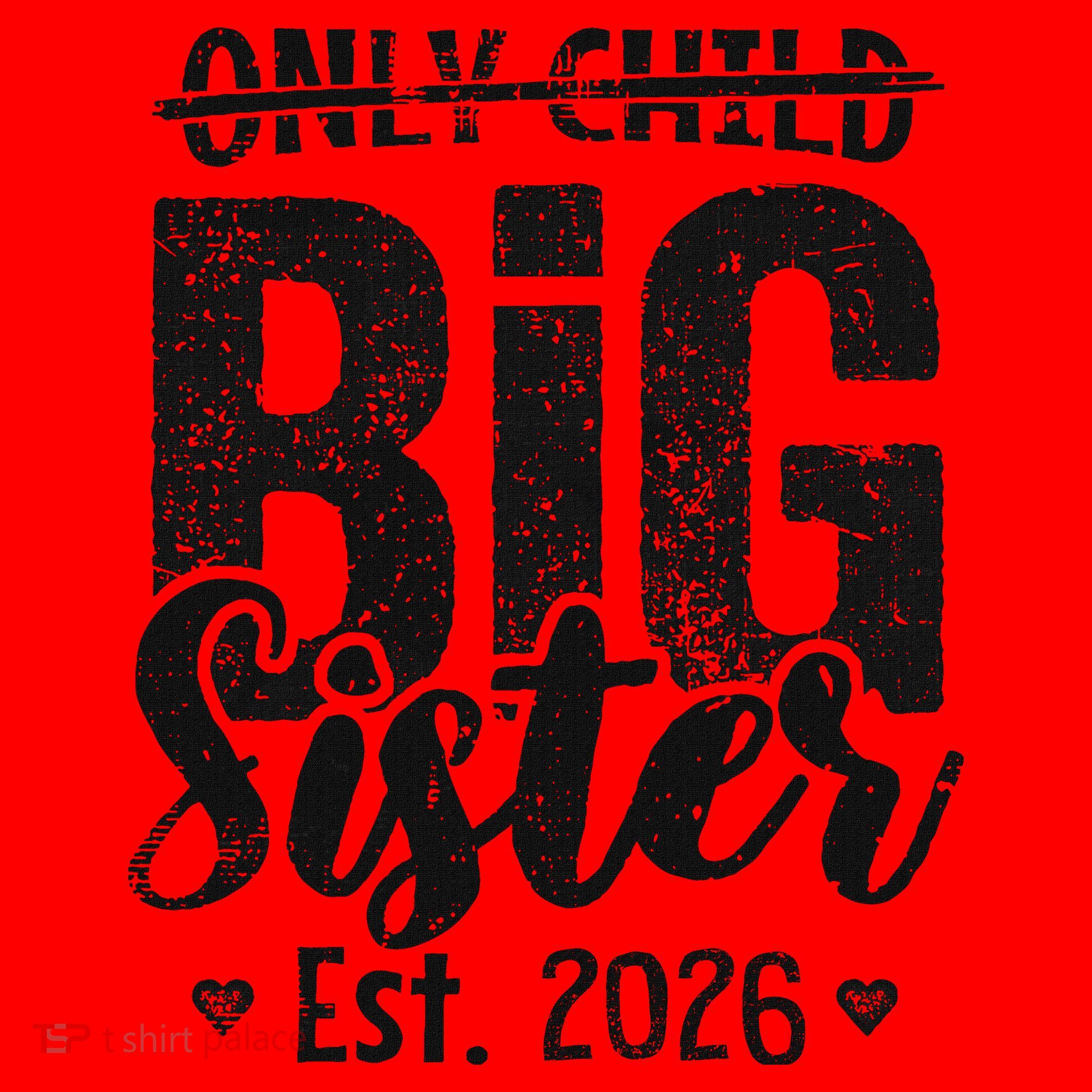 Only Child No More Big Sister EST 2026 Santa Hat