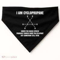 Organic Chemistry Nerd Cyclopropane Stress Joke USA-Made Doggie Bandana thumb 0