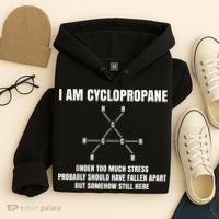 Organic Chemistry Nerd Cyclopropane Stress Joke Hoodie thumb 4