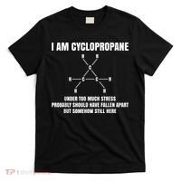 Organic Chemistry Nerd Cyclopropane Stress Joke T-Shirt thumb 0