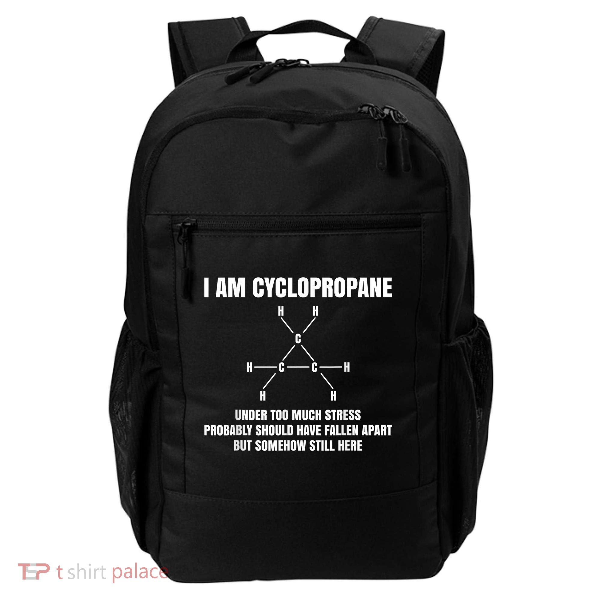 Organic Chemistry Nerd Cyclopropane Stress Joke Backpack