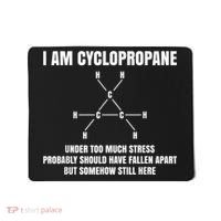Organic Chemistry Nerd Cyclopropane Stress Joke Mousepad thumb 0