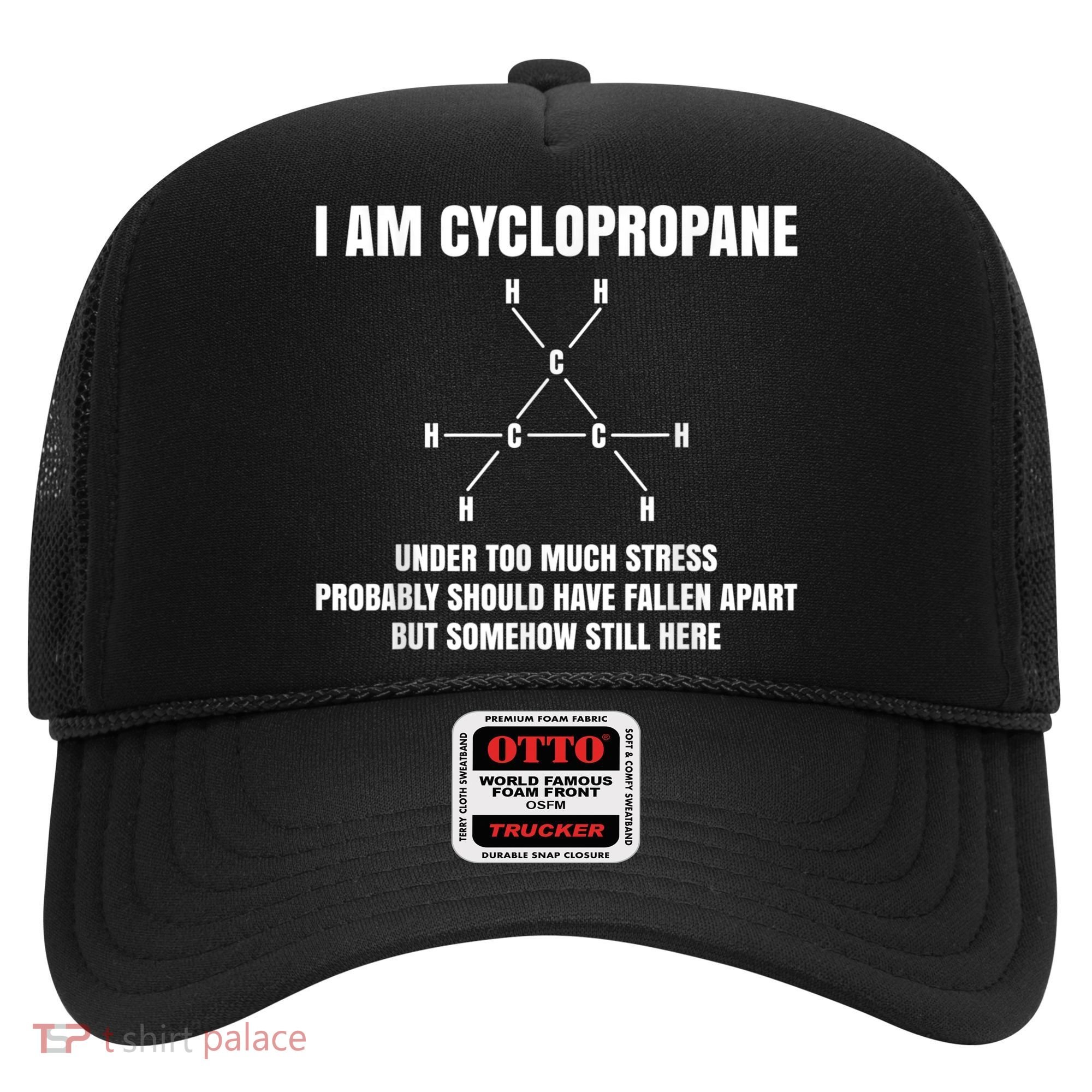 Organic Chemistry Nerd Cyclopropane Stress Joke Hat
