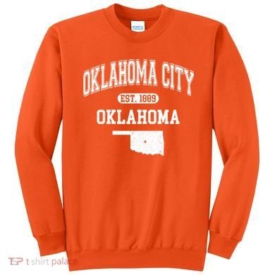 Oklahoma City Oklahoma Est 1889 Varsity Sweatshirt