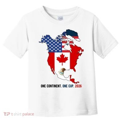 One Continent One Cup 2026 Soccer USA Canada Mexico Toddler T-Shirt