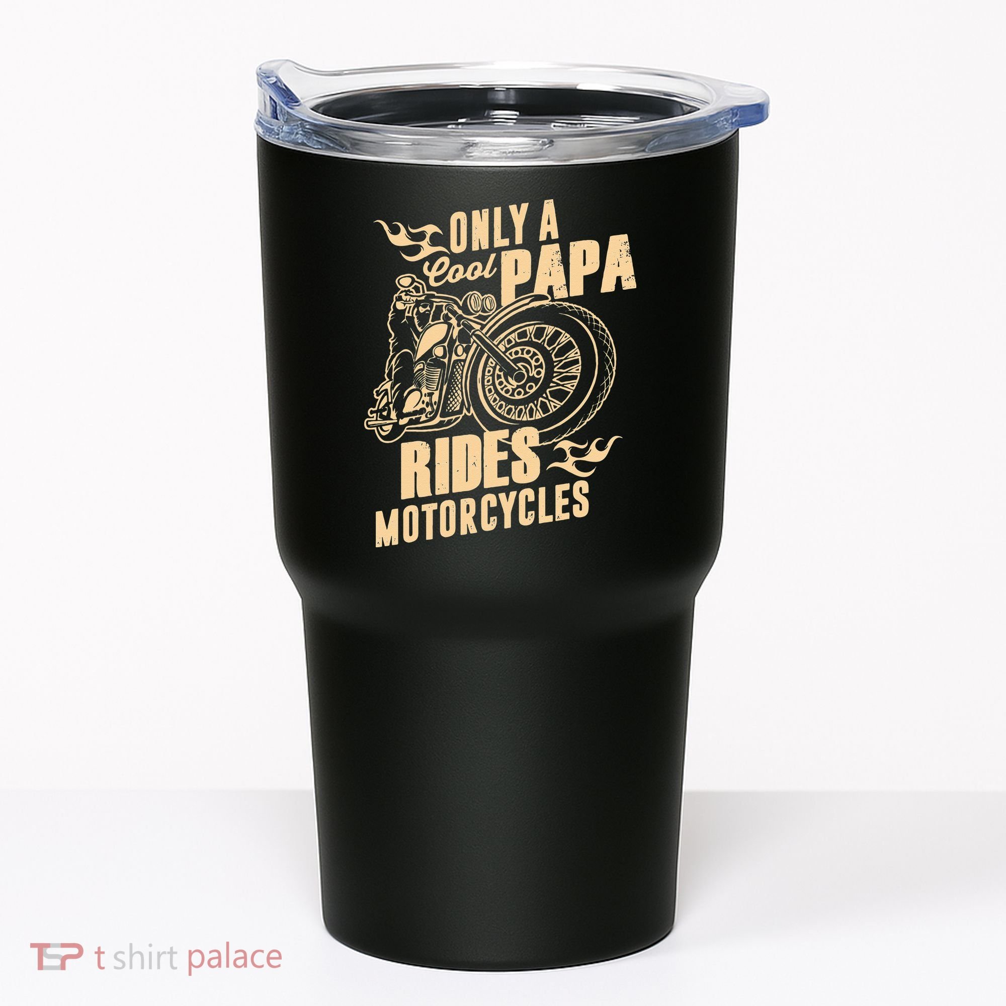 Only Cool Papa Rides Motorcycles Funny Fathers Day Tumbler