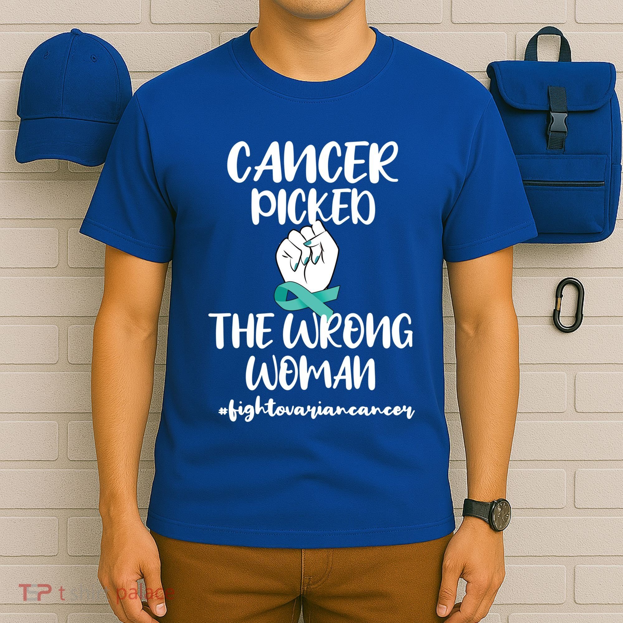 Ovarian Cancer Picked The Wrong Cancer Warrior Gift T-Shirt