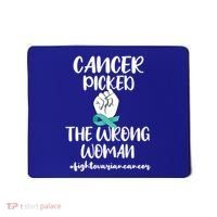 Ovarian Cancer Picked The Wrong Cancer Warrior Gift Mousepad thumb 0