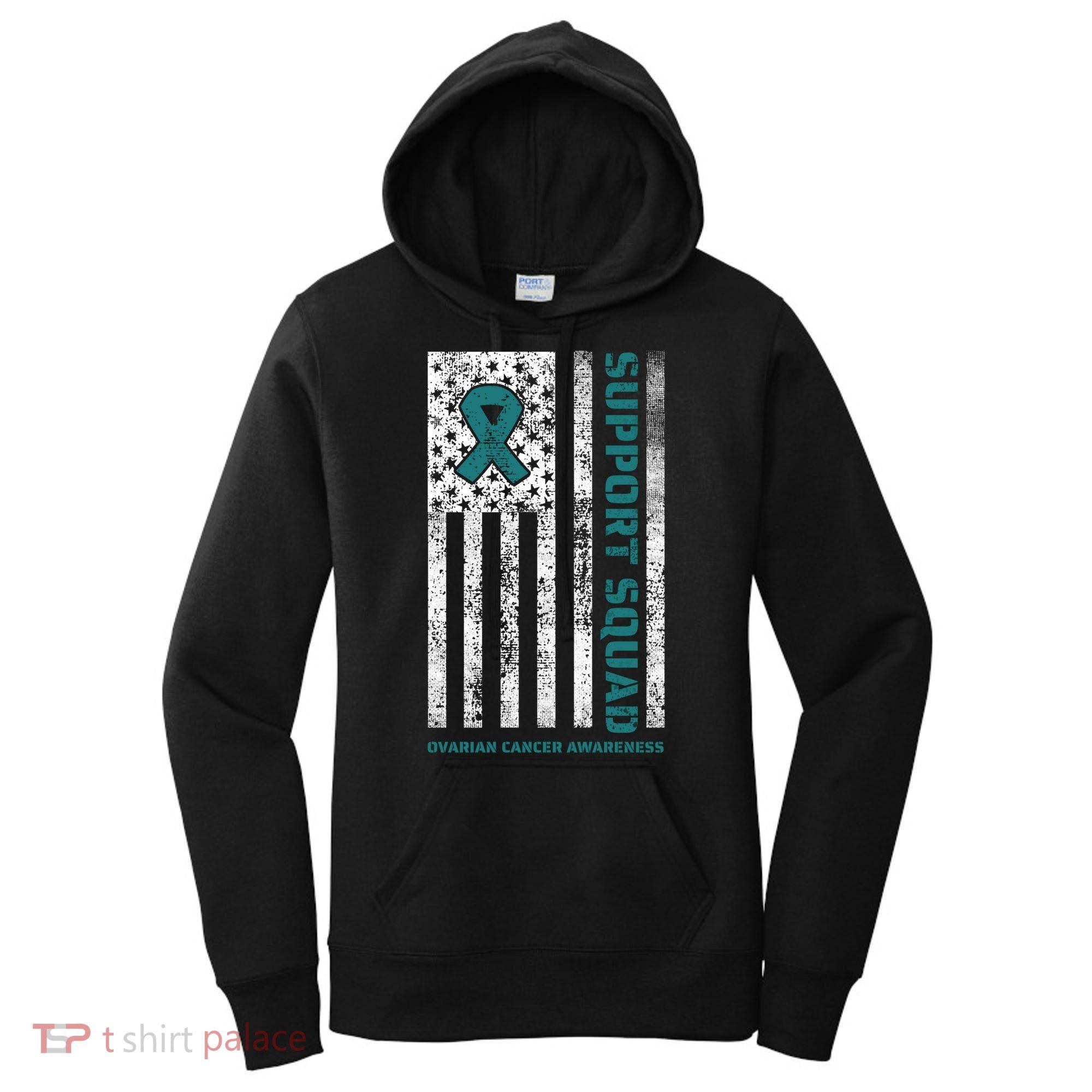 Ovarian Cancer Support Family Cancer Awareness Squad Meaningful Gift Women's Hoodie
