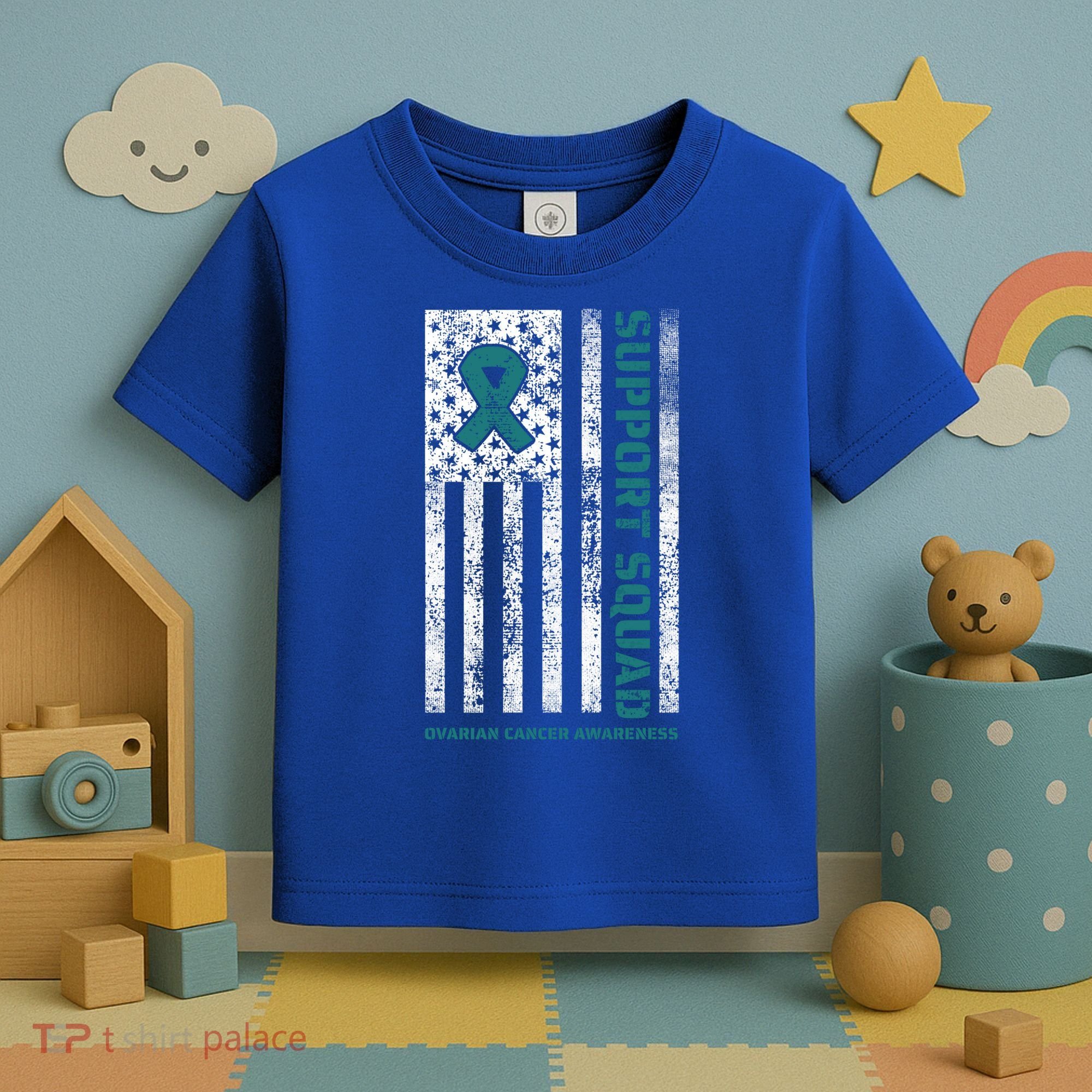 Ovarian Cancer Support Family Cancer Awareness Squad Meaningful Gift Toddler T-Shirt
