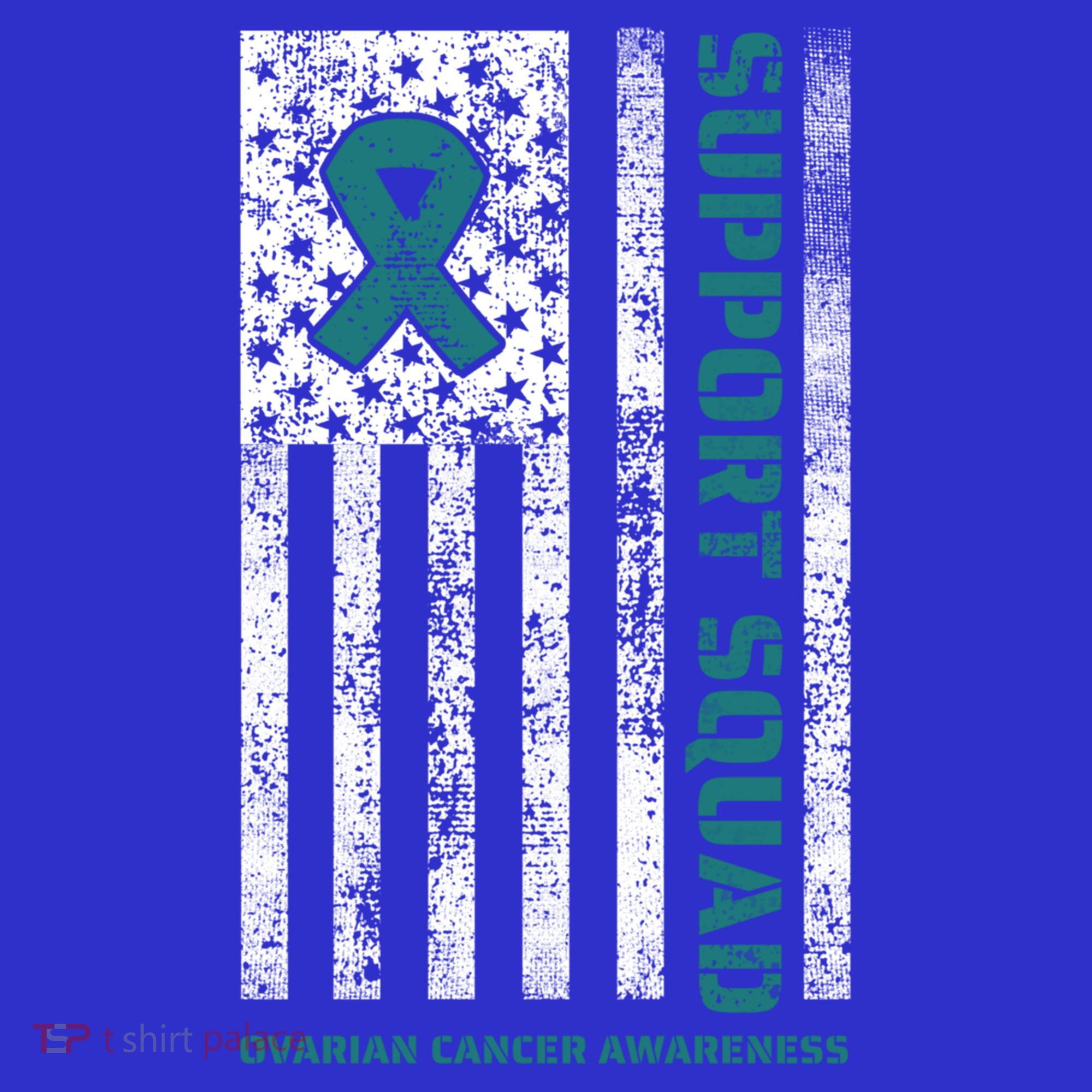 Ovarian Cancer Support Family Cancer Awareness Squad Meaningful Gift Women's T-Shirt