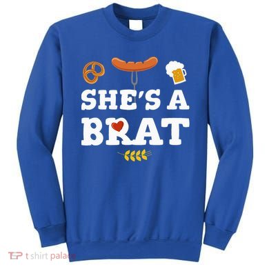 Oktoberfest Couples Shes A Brat Sweatshirt
