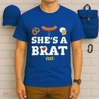 Oktoberfest Couples Shes A Brat T-Shirt thumb 6