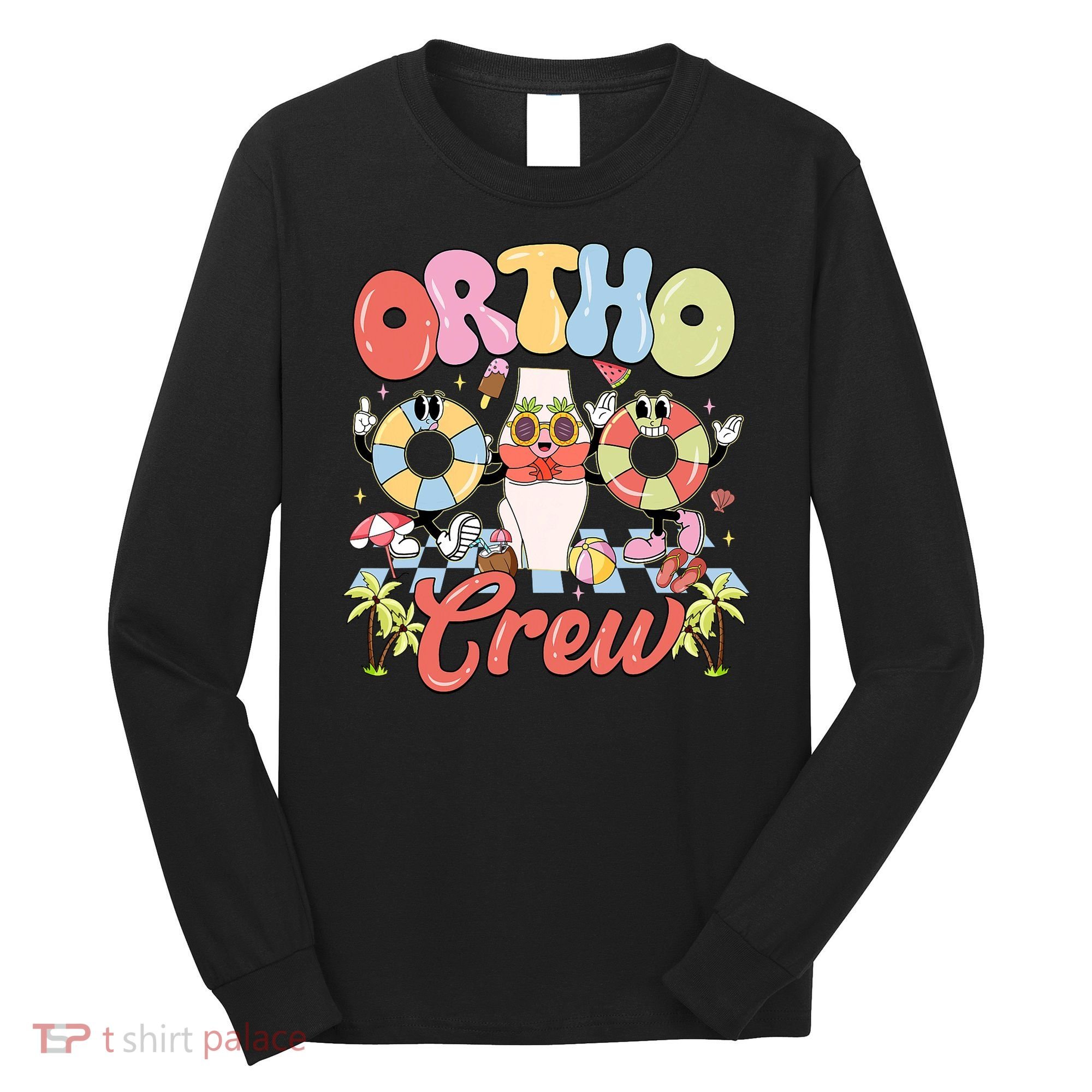 Ortho Crew Summer Vibes Orthopedic Surgeon Long Sleeve Shirt