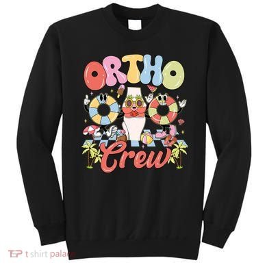 Ortho Crew Summer Vibes Orthopedic Surgeon Sweatshirt