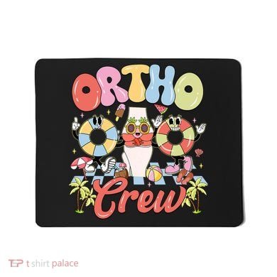 Ortho Crew Summer Vibes Orthopedic Surgeon Mousepad