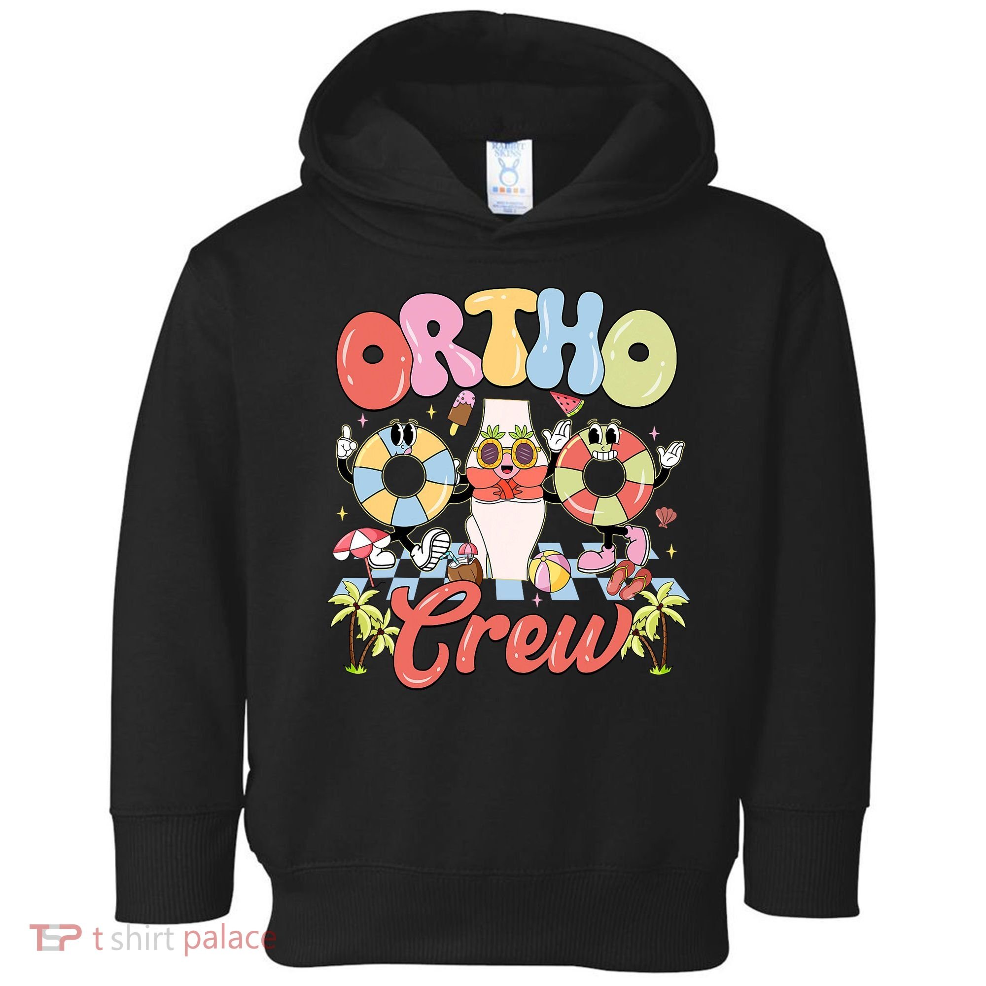 Ortho Crew Summer Vibes Orthopedic Surgeon Toddler Hoodie