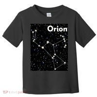 Orion Constellation Space Solar System Stars Toddler T-Shirt thumb 0