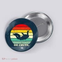 Oh Chute | Skydiving Skydive Sky Diving Skydiver Button thumb 0