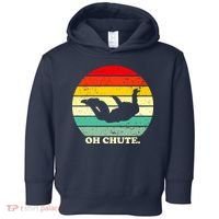 Oh Chute | Skydiving Skydive Sky Diving Skydiver Toddler Hoodie thumb 0