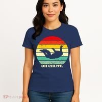Oh Chute | Skydiving Skydive Sky Diving Skydiver Women's T-Shirt thumb 4