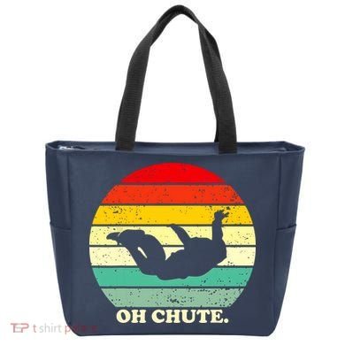 Oh Chute | Skydiving Skydive Sky Diving Skydiver Tote Bag