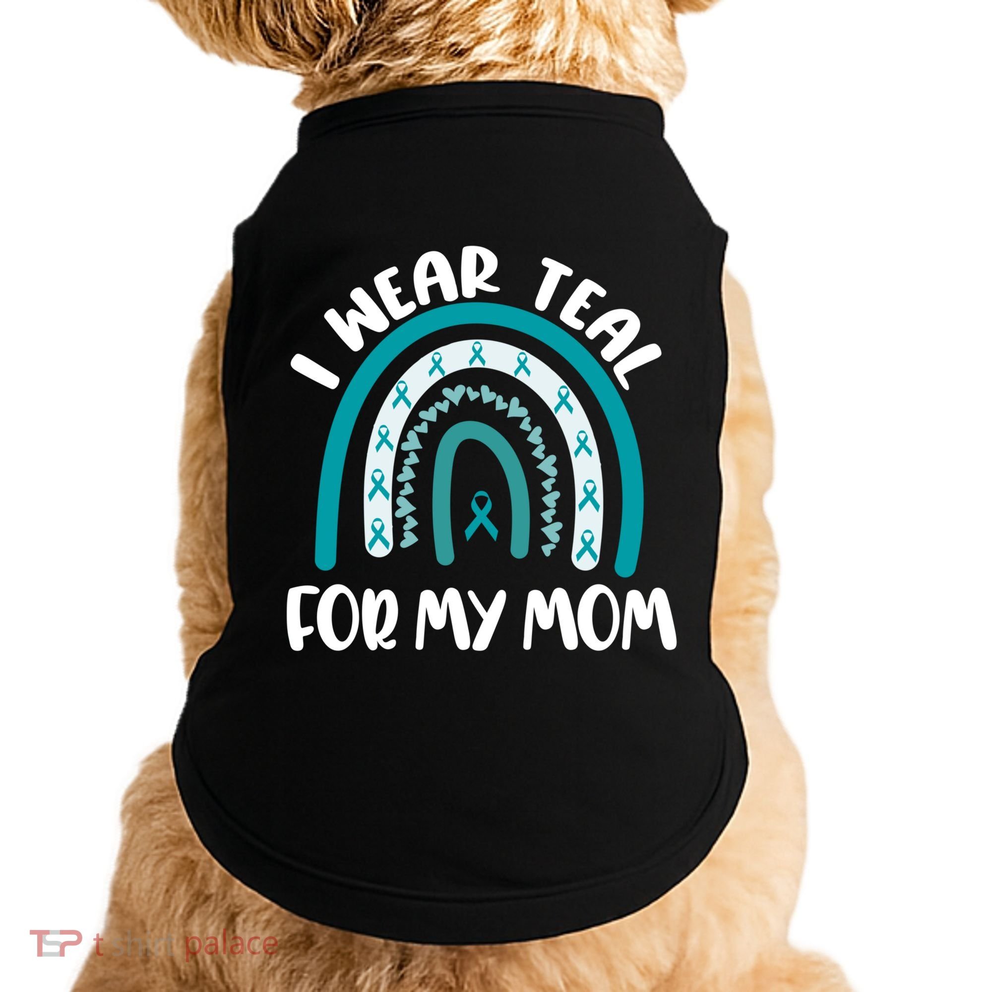Ovarian Cancer Support Awareness Boho I Wear Teal For My Mom Gift Doggie Tank