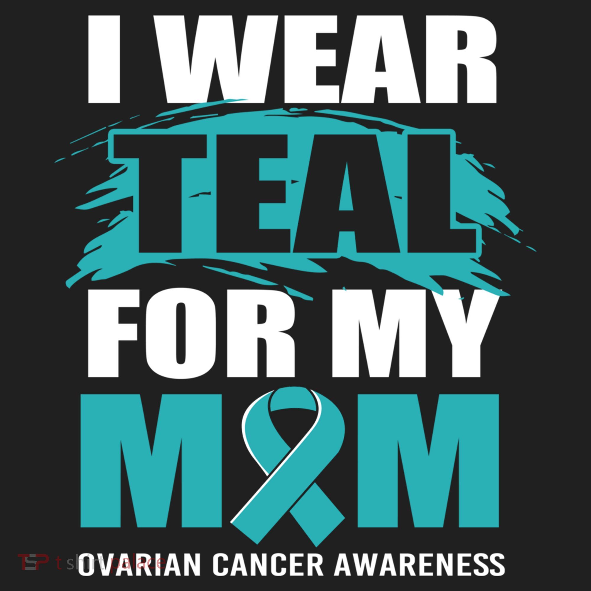 Ovarian Cancer Support I Wear Teal For My Mom Cute Gift Beanie