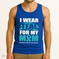 Ovarian Cancer Support I Wear Teal For My Mom Cute Gift Tank Top thumb 3