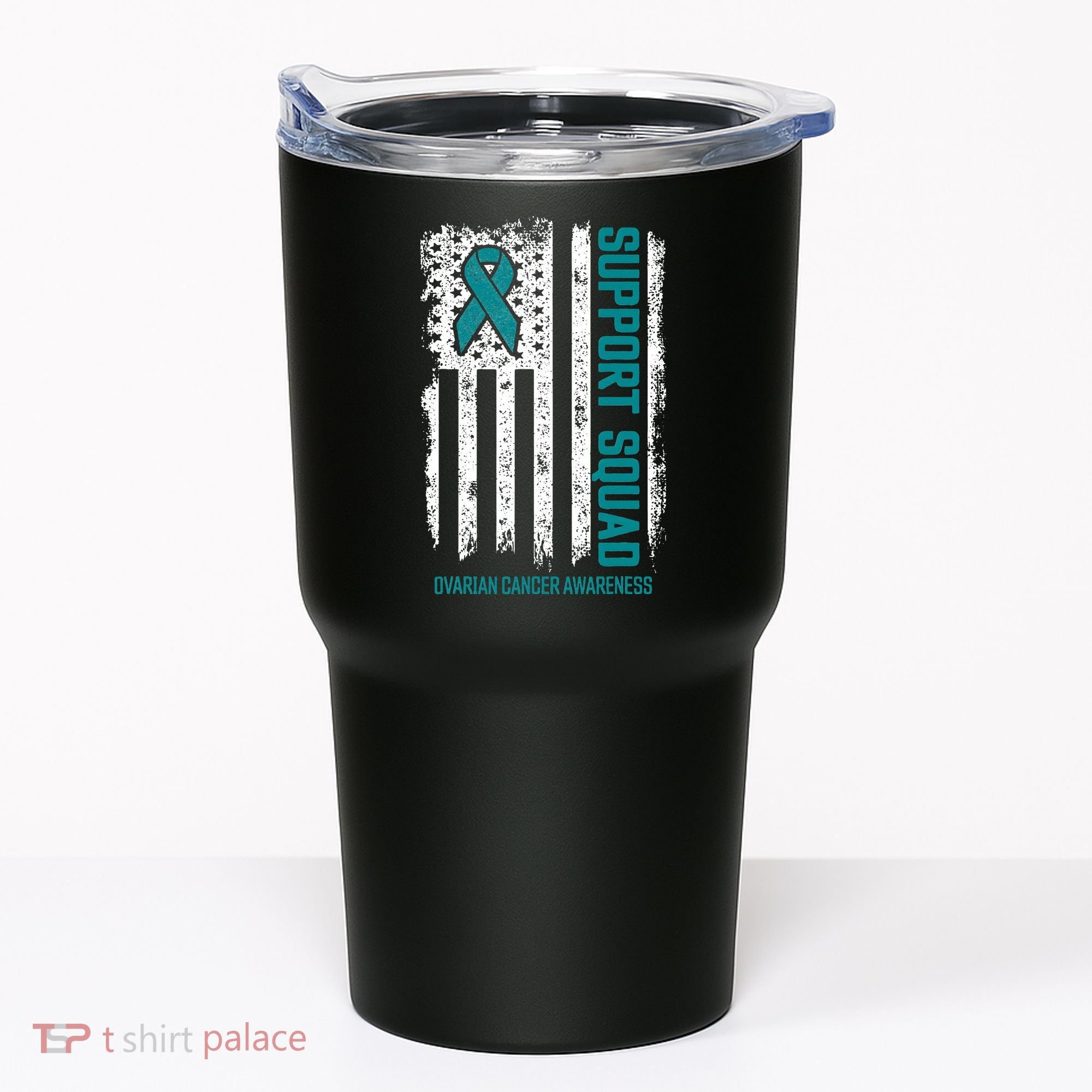 Ovarian Cancer Support Squad Ovarian Cancer Awareness Tumbler