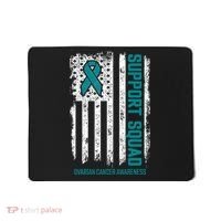 Ovarian Cancer Support Squad Ovarian Cancer Awareness Mousepad thumb 0
