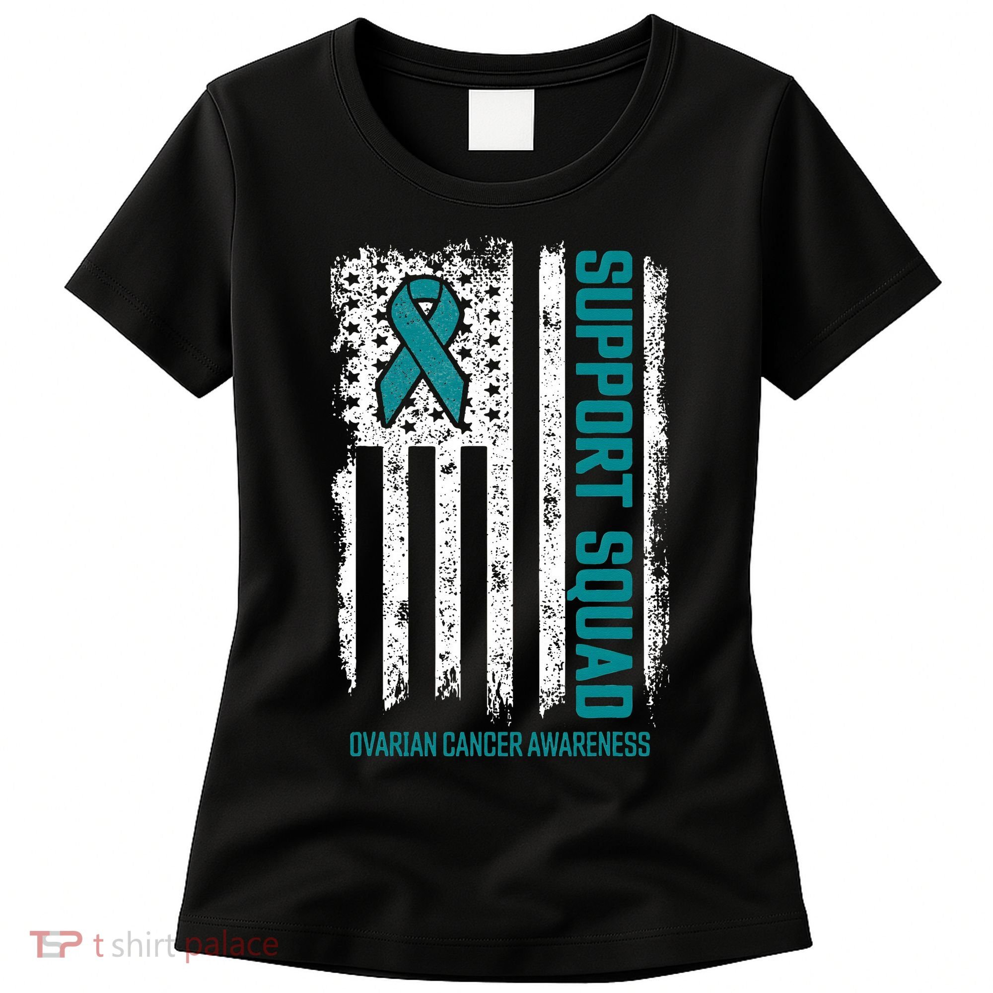Ovarian Cancer Support Squad Ovarian Cancer Awareness Women's T-Shirt