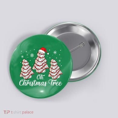 Oh Christmas Tree Cakes Debbie Funny Christmas Snack Cake Button
