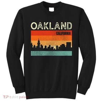 Oakland California Town Skyline Sweatshirt