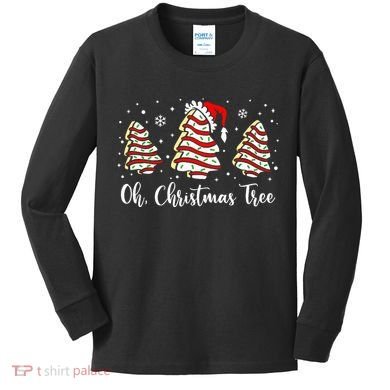 Oh Christmas Tree Cakes Debbie Funny Christmas Snack Cake  Kids Long Sleeve Shirt